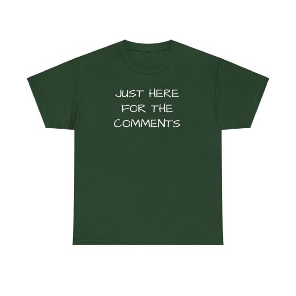 Comments Tee Shirt - Unisex - Image 17