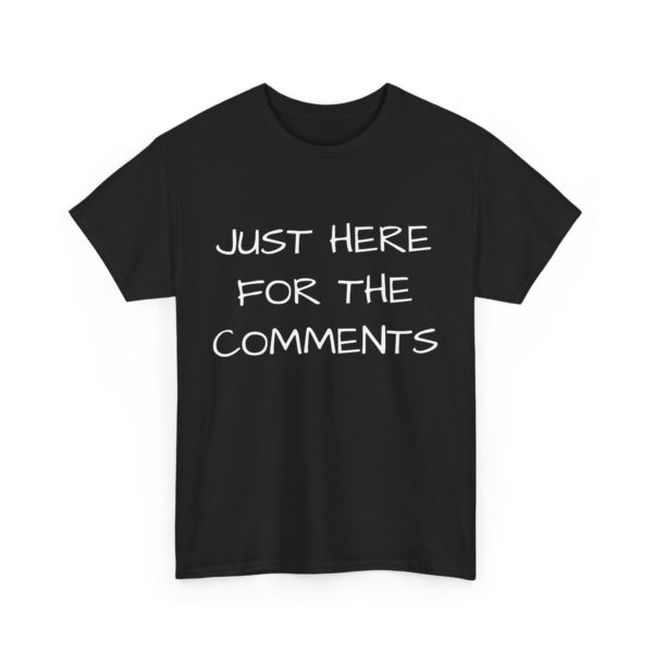 Comments Tee Shirt - Unisex - Image 11