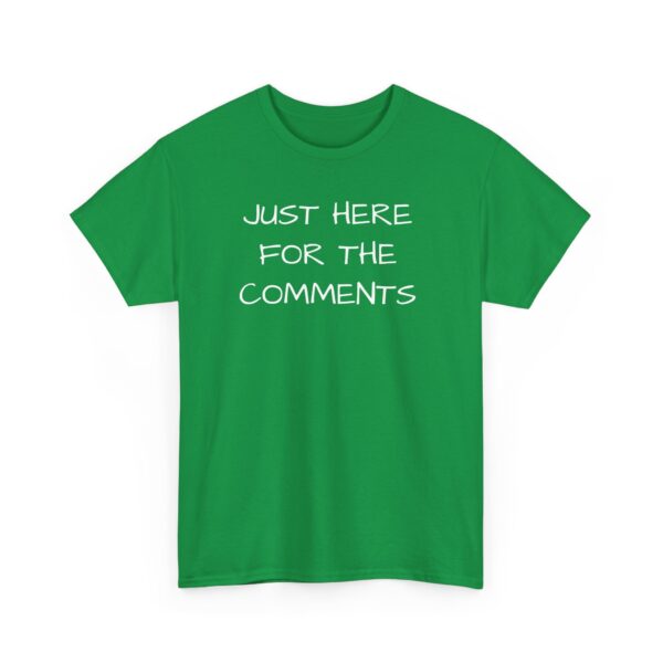 Comments Tee Shirt - Unisex - Image 15