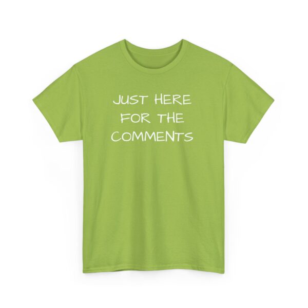 Comments Tee Shirt - Unisex - Image 23